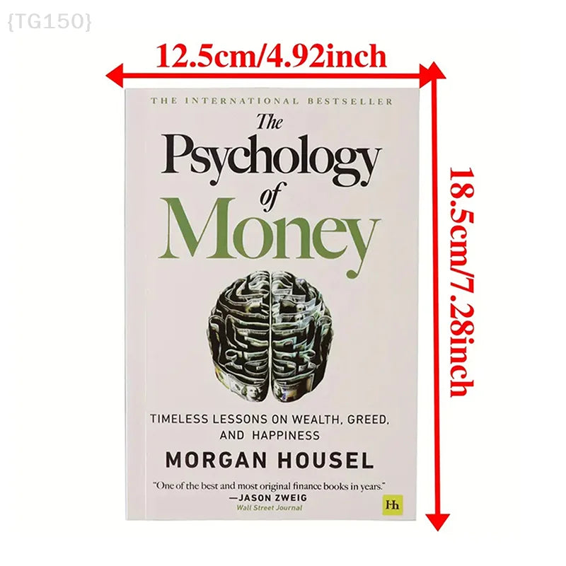 The Psychology of Money: Timeless Lessons on Wealth, Greed, and Happiness