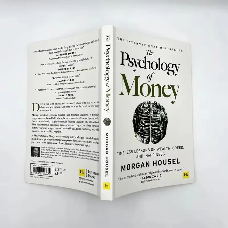 The Psychology of Money: Timeless Lessons on Wealth, Greed, and Happiness
