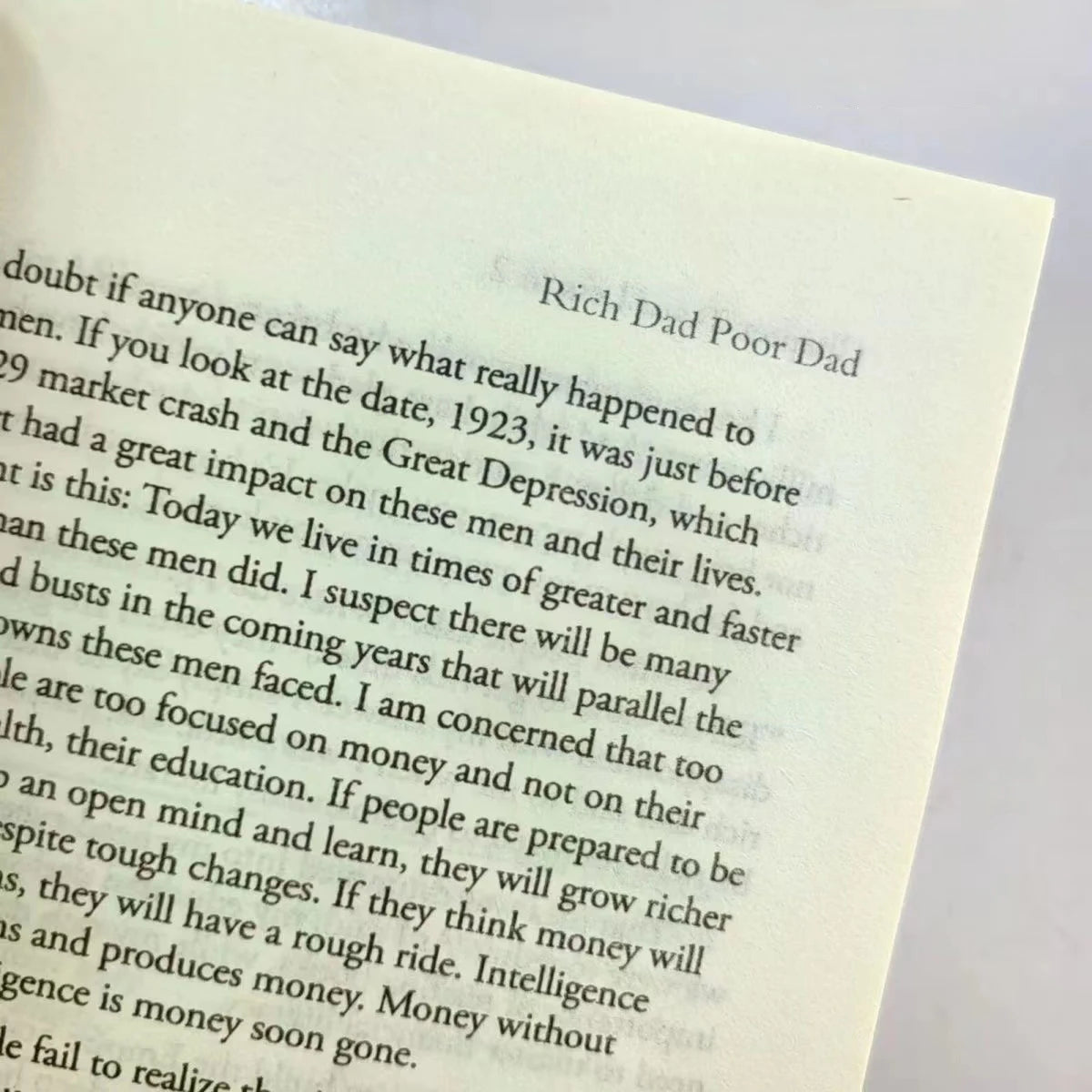 "Rich Dad Poor Dad: A children's guide to financial intelligence."Robert Kiyosaki